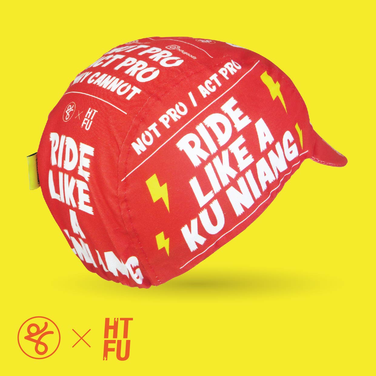 RIDE LIKE A KU NIANG - Takachya X HTFU Cycling Cap