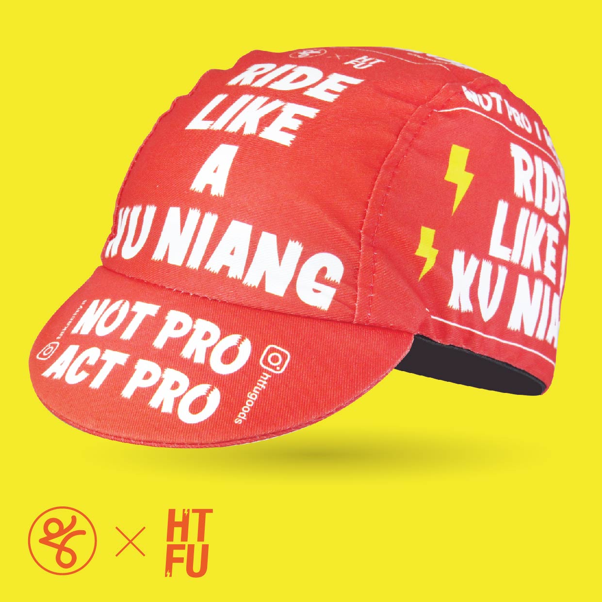 RIDE LIKE A KU NIANG - Takachya X HTFU Cycling Cap