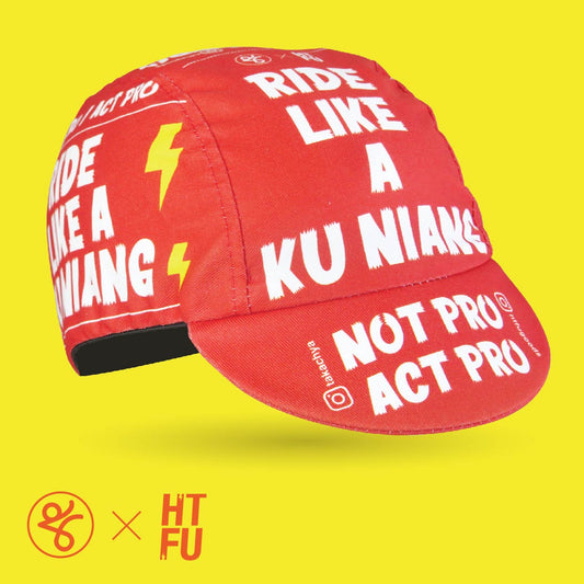RIDE LIKE A KU NIANG - Takachya X HTFU Cycling Cap